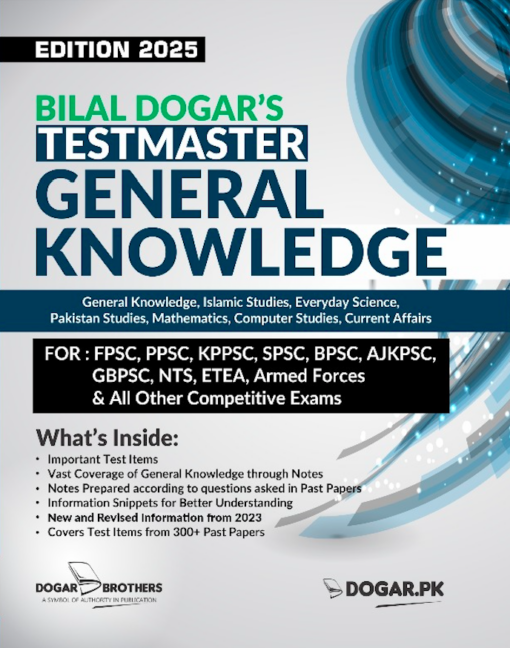 Bilal Dogars Testmaster GENERAL KNOWLEDGE Dogar Brothers