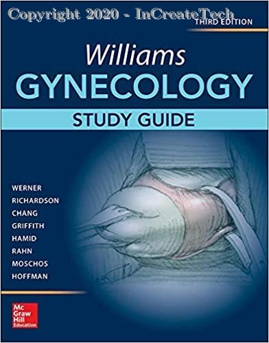 Williams Gynecology, Study Guide 3rd Edition