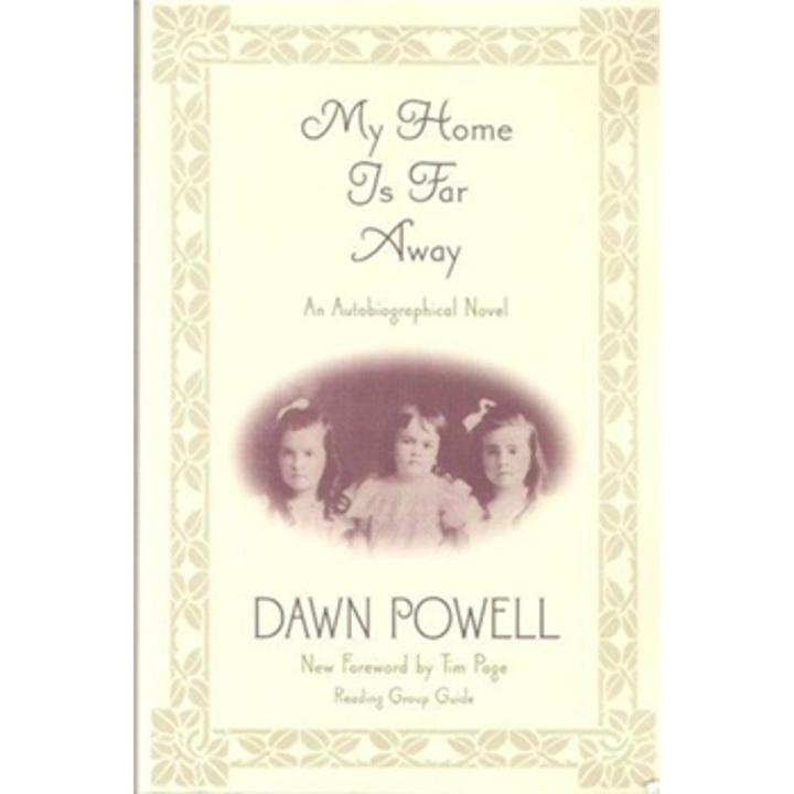 My Home Is Far away:an autobiographical Novel By tim page