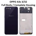 OPPO A3s 3/32 Complete Body Replacement with Button and Camera Lens , Full Body For OPPO A3s 3/32. 