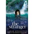 The Stranger By sarah singleton. 