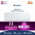 Gree Inverter AC | 1 Ton Heat and Cool- Latest Model - GS-12PITH11W - Pular Series-10 years Compressor Warranty. 