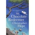 My Chocolate Redeemer By christopher hope. 