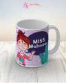 Miss Mahnoor name mug. 