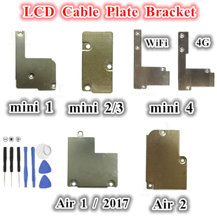 1Pcs LCD Screen Flex Cable Shield Bracket Metal Plate Holder For IPad Mini 1 2 3 4 2017 2018 Air 1 2 9.7 Inch Replacement Parts