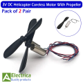 2 Pair Micro 3V DC Coreless Motor with Propeller Set for DIY Drone, RC Helicopter, Airplane & Robotics Projects – by Electrica. 