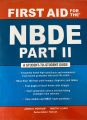 First Aid for the NBDE Part 1 3rd Edition. 