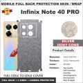 INFINIX NOTE 40 pro FULL BACK 360 premium Protection Skin Wrap full cover Premium Quality. 
