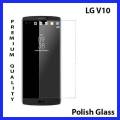 LG V10 Tempered Glass Screen Protector Polish Glass For LG V10. 
