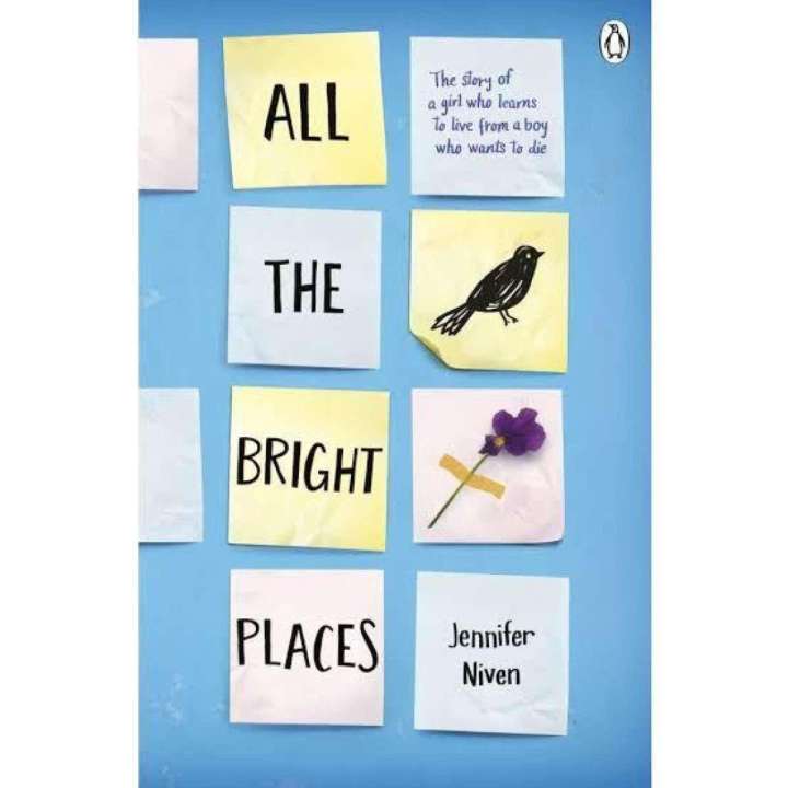All the Bright Places by Jennifer Niven