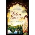 Eden Gardens By louise brown. 