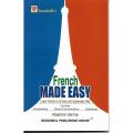 French Made Easy  Author: Rashmi Verma (Self Help Improvement Learn Language Foreign Country). 