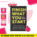 Finish What You Start By Peter Hollins | Best seller books Paperback | Buy Books Online Bookberry | Amazon Bestseller. 