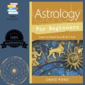 Astrology for Beginners: Learn to Read Your Birth Chart By David Pond  (online Urdubazar). 