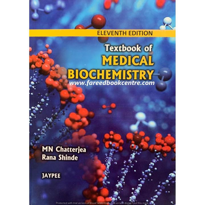 Medical Biochemistry By MN Chatterjea 11th Edition,Biochemistry chatterjee,biochemistry chatterjea,chatterjea biochemistry