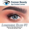 Lumirere Blue #1 COSMETIC COLORED CONTACT LENSES Eye Contact Lenses Forever Beauty / Disposable Lenses / Lense, Eye Lense / Color Lense / Eye Lenses For Girls Women Men. 