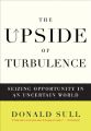 Liberty Books | The Upside Of Turbulence: Seizing Opportunity In An Uncertain World by Donald Sull (100% Original). 