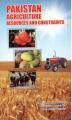 Pakistan Agriculture Resources and Constraints by Dr.Masood A.A Quraishi, Muhammad Akram Zia and Dr M.Shahid Qureshi. 