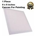 1 Piece Of 8 X 8 Inches Canvas For Painting. 