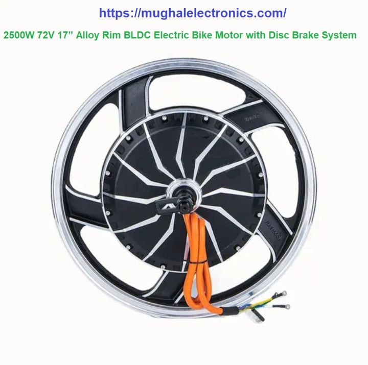 2500W 72V 17” Alloy Rim BLDC Electric Bike Motor with Disc Brake System