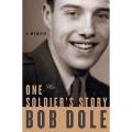 Liberty Books - One Soldier's Story: A Memoir. 