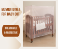 Mosquito Net / Machardani for Baby Cot  – Breathable & Protective | Lucky Fabrics. 