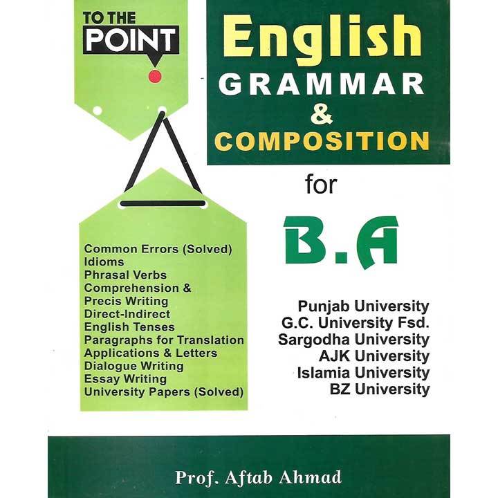 To%20The%20Point%20English%20Grammar%20&%20Composition%20For%20BA%20by%20Aftab%20Ahmad%20-%20Image%202