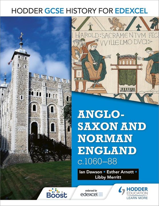 Hodder GCSE History for Edexcel Anglo Saxon and Norman England c1060 88