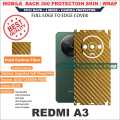 REDMI A3 full Back 360 Protection skin wrap with sides and camera protection premium quality full cover. 