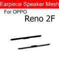 OPPO Reno 2f Speaker Jali Earspeaker A3ti-dust Earpiece Speaker Mesh Parts For OPPO Reno 2f. 