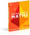 Super Simple Math by D.K. Publishing book. 