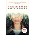 The Stranger: Now a Major Netflix Show By harlan coben. 