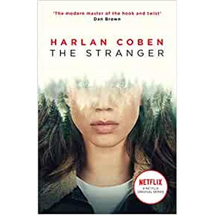 The Stranger: Now a Major Netflix Show By harlan coben