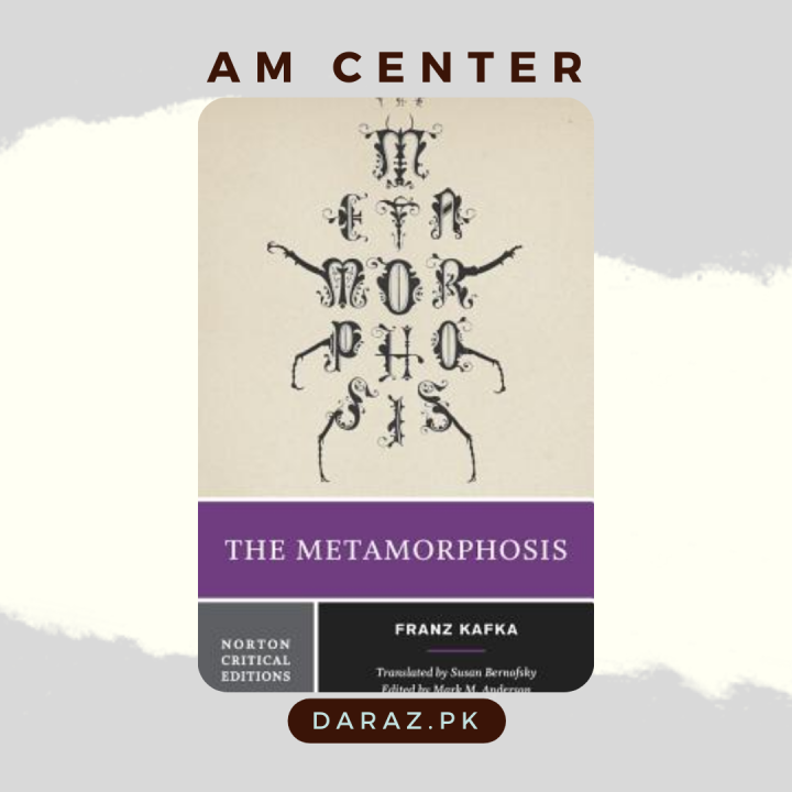 The Metamorphosis (Norton Critical Editions) by Franz Kafka