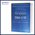 TR DSM-5-TR Diagnostics and Statistical Manual of Mental Disorders 5th Edition  DSM 5 TR DSM-5 TR. 