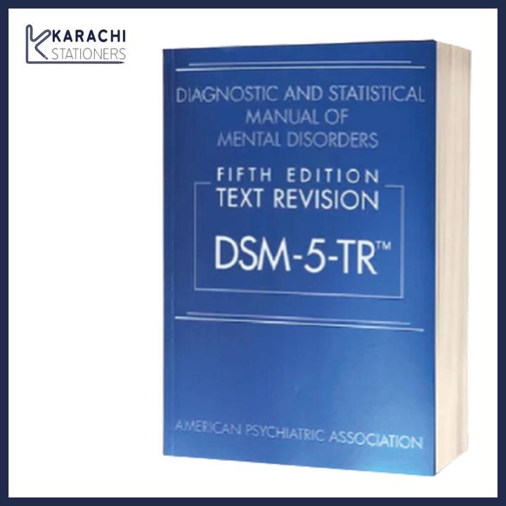 TR DSM-5-TR Diagnostics and Statistical Manual of Mental Disorders 5th Edition  DSM 5 TR DSM-5 TR