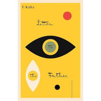 Letter to His Father By Franz Kafka