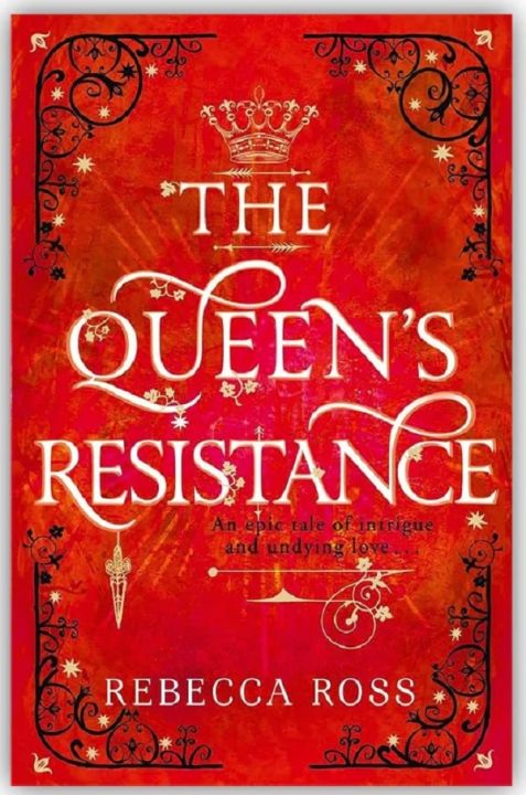 The Queen's Resistance ( The Queen's Rising #2  ) by Rebecca Ross