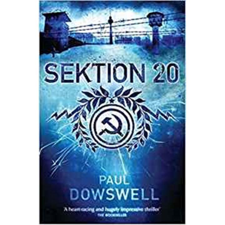 Sektion 20 By paul dowswell