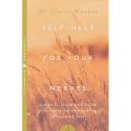 Self-Help for Your Nerves by Claire Weekes [Books Been]. 