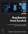 Bug Bounty from Scratch | by Francisco Javier Santiago Vázquez (Author). 