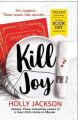 Kill Joy – World Book Day 2021 Book by Holly Jackson. 