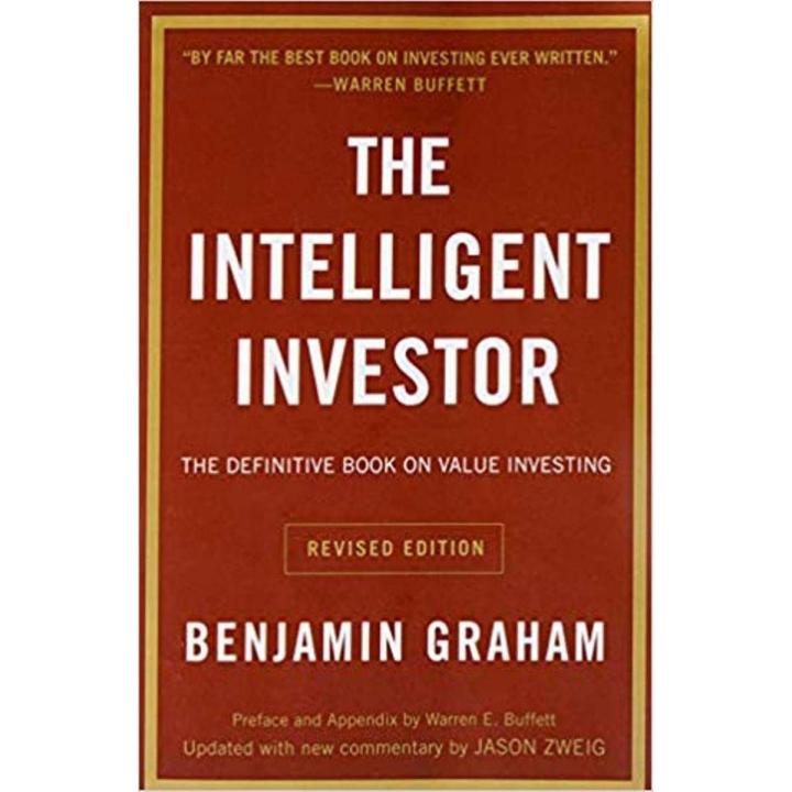 The Intelligent Investor: The Definitive Book on Value Investing by Benjamin Graham