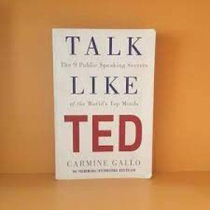 Talk Like TED by Carmine Gallo