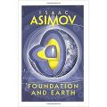 Foundation and Earth: a Sequal To the Foundation Trilogy By isaac asimov. 