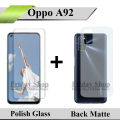 Oppo A92 Tempered Glass Screen Protector Polish Glass + Back Matte Protector Soft Skin Sheet Soft Film Protector For A92. 
