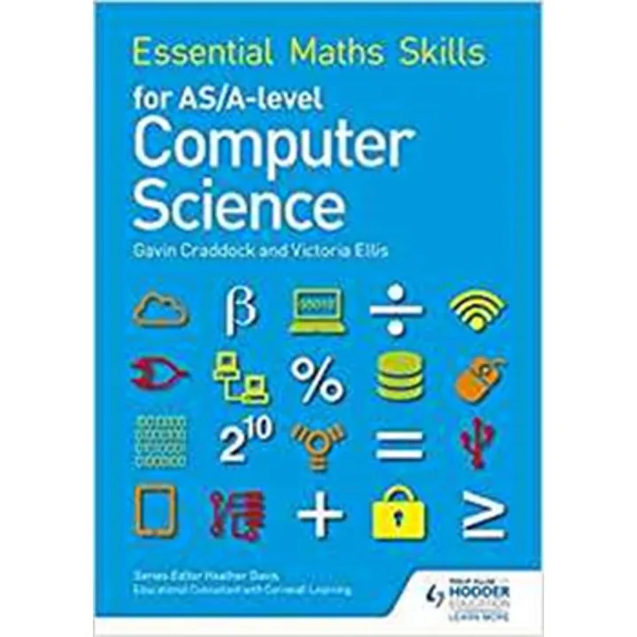 Essential Maths Skills For as/a Level Computer Science By gavin ...