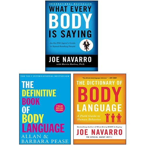 What Every Body Is Saying, The Dictionary of Body Language, The Definitive Book of Body Language 3 Books Collection Set Tapa blanda – 10 Abril 2023 de Joe Navarro (Author), Marvin Karlins (Author), Allan Pease (Author)