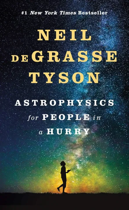 Astrophysics%20for%20People%20in%20a%20Hurry%20by%20Neil%20de%20Grasse%20Tyson%20(Author)%20-%20Image%202