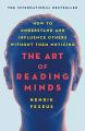 The Art of Reading Minds: Understand Others to Get What You Want by Henrik Fexeus book (Urdu Bazar). 